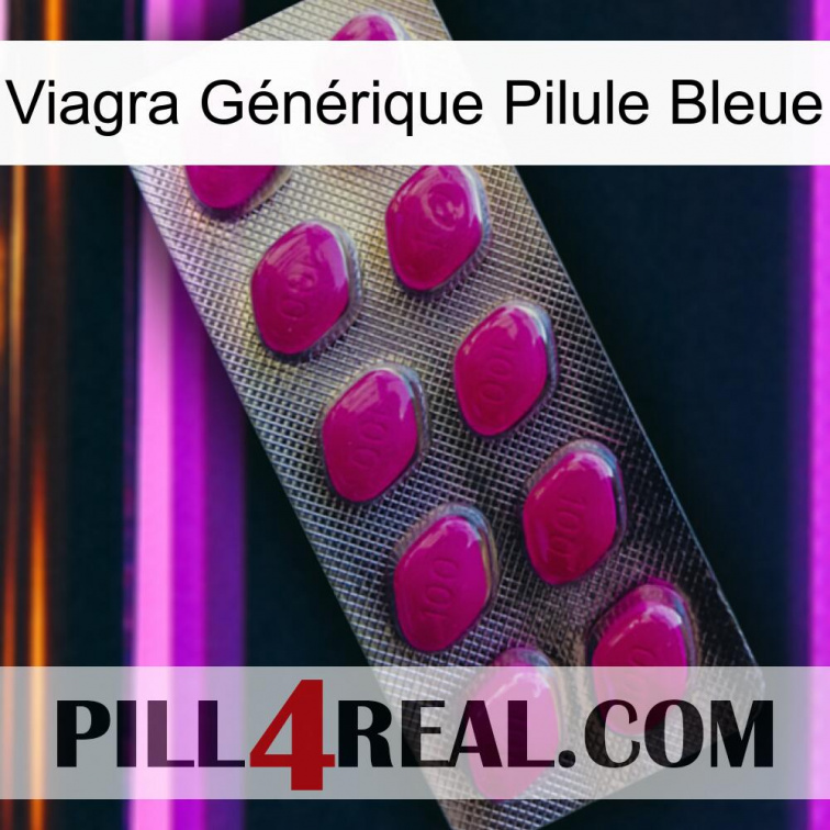 Viagra Générique Pilule Bleue 09